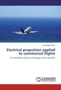 Electrical propulsion applied to commercial flights
