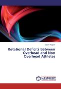 Rotational Deficits Between Overhead and Non Overhead Athletes