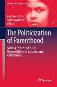 The Politicization of Parenthood