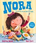 Nora: The Girl Who Ate and Ate and Ate