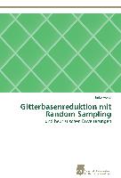 Gitterbasenreduktion mit Random Sampling