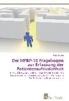 Der MFBP-18 Fragebogen zur Erfassung der Patientenzufriedenheit