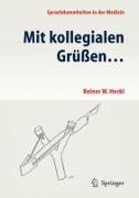 Mit kollegialen Grüßen