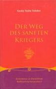 Der Weg des sanften Kriegers