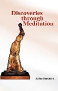 Discoveries Through Meditation