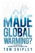 Man-Made Global Warming?