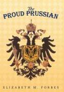 The Proud Prussian