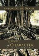 The Roots of Character