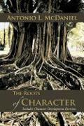 The Roots of Character