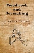 Woodwork and Toymaking