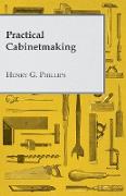 Practical Cabinetmaking