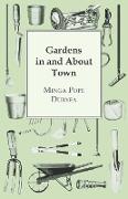 Gardens in and about Town