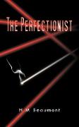 The Perfectionist