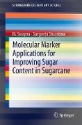 Molecular Marker Applications for Improving Sugar Content in Sugarcane