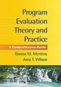 Program Evaluation Theory and Practice