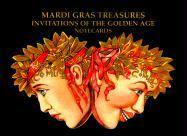 Mardi Gras Treasures: Invitations of the Golden Age Notecards