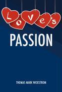 Love's Passion