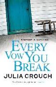 Every Vow You Break