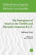 The Emergence of Israel in the Twelfth and Eleventh Centuries B.C.E