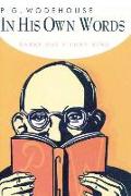 P.G. Wodehouse in His Own Words