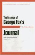 The Essence of . . . George Fox's Journal