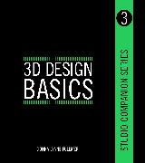 Studio Companion Series 3D Design Basics