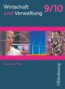 Wirtschaft und Verwaltung, Rheinland-Pfalz, 9./10. Schuljahr, Schülerbuch