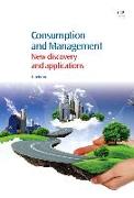 Consumption and Management: New Discovery and Applications