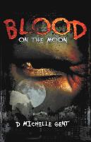 Blood on the Moon