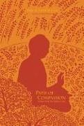 Path of Compassion: Stories from the Buddha's Life