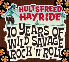 Hultsfreed Hayride, 10 Years of Wild Savage Rock'n