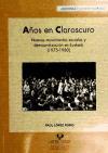 Años en claroscuro : nuevos movimientos sociales y democratización en Euskadi, 1975-1980