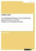 The Subprime Mortgage Crisis: Einfluss des Brokerverhaltens und des Originate-to-Distribute Modells