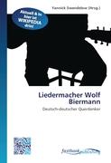 Liedermacher Wolf Biermann