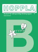 HOPPLA 3. Arbeitsheft B