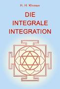 Die integrale Integration