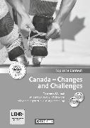 Topics in Context, Canada - Changes and Challenges, Teacher's Manual mit CD und DVD-ROM, Mit interaktiven Tafelbildern und Leistungsmessvorschlägen