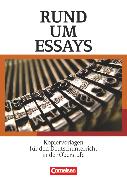 Rund um ..., Sekundarstufe II, Rund um Essays, Kopiervorlagen für den Deutschunterricht in der Oberstufe, Kopiervorlagen