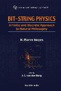 Bit-String Physics: A Finite & Discrete Approach to Natural Philosophy