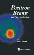 Positron Beams and Their Applications