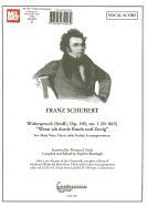 Franz Schubert: Widerspruch (Seidl), Op. 105, No. 1 (D. 865) "Wenn Ich Durch Busch Und Zweig"