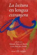 La Lectura En Lengua Extranjera