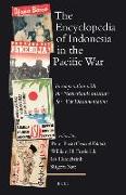 The Encyclopedia of Indonesia in the Pacific War: In Cooperation with the Netherlands Institute for War Documentation