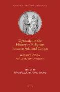 Dynamics in the History of Religions Between Asia and Europe: Encounters, Notions, and Comparative Perspectives