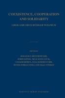 Coexistence, Cooperation and Solidarity (2 Vols.): Liber Amicorum Rüdiger Wolfrum