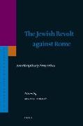 The Jewish Revolt Against Rome: Interdisciplinary Perspectives