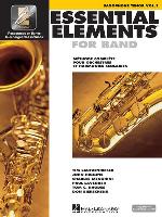 Essential Elements for Band Avec Eei Vol. 1 - Saxophone Tenor