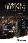 Economic Freedom: Lessons of Hong Kong