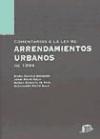 Comentarios a la Ley de arrendamientos urbanos de 1994