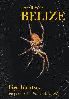 Belize - Geschichten
